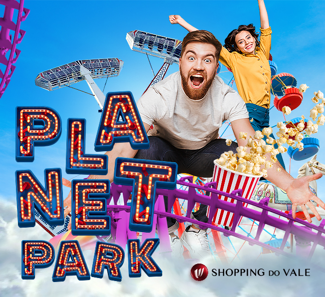 Shopping do Vale recebe o Planet Park