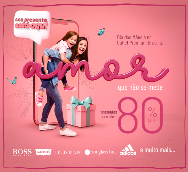 Amor que não se mede, presentes com até 80%