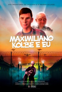 Cartaz filme Maximiliano Kolbe e Eu