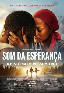 Cartaz filme Som da Esperança: A História de Possum Trot