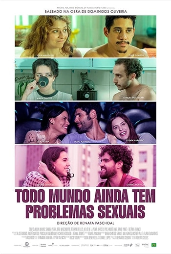 Cartaz filme Todo Mundo Ainda Tem Problemas Sexuais