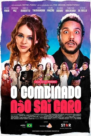 Cartaz filme O Combinado Não Sai Caro