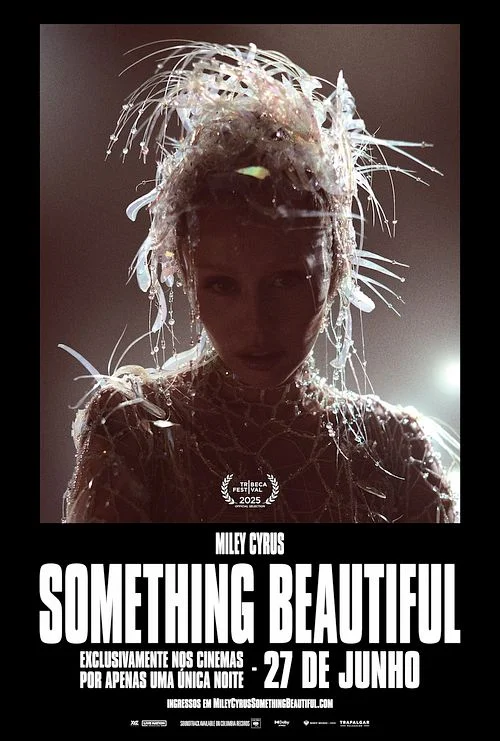 Cartaz filme Miley Cyrus: Something Beautiful