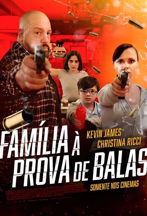 Cartaz filme Família à Prova de Balas