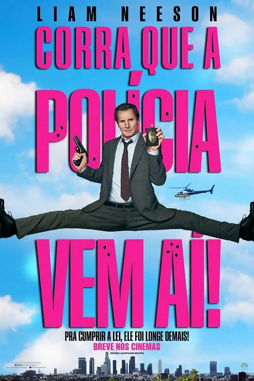 Cartaz filme Corra Que A Polícia Vem Aí!