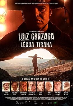 Cartaz filme Luiz Gonzaga – Légua Tirana