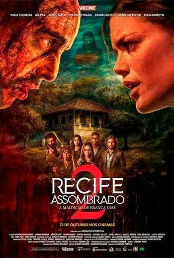 Cartaz filme Recife Assombrado 2 - A Maldição De Branca Dias