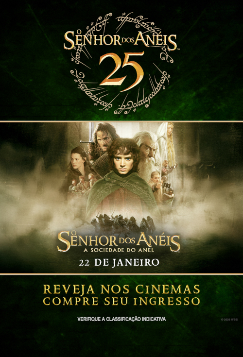 Cartaz filme O Senhor dos Anéis: A Sociedade do Anel (Relançamento)