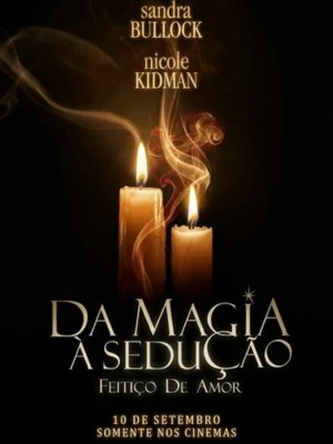 Cartaz filme Da Magia à Sedução: Feitiço de Amor