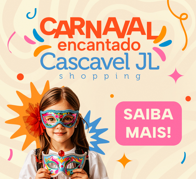 Carnaval Encantado no Cascavel JL Shopping!