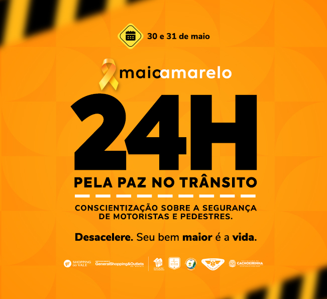 24 Horas Pela Paz no Trânsito: saiba mais