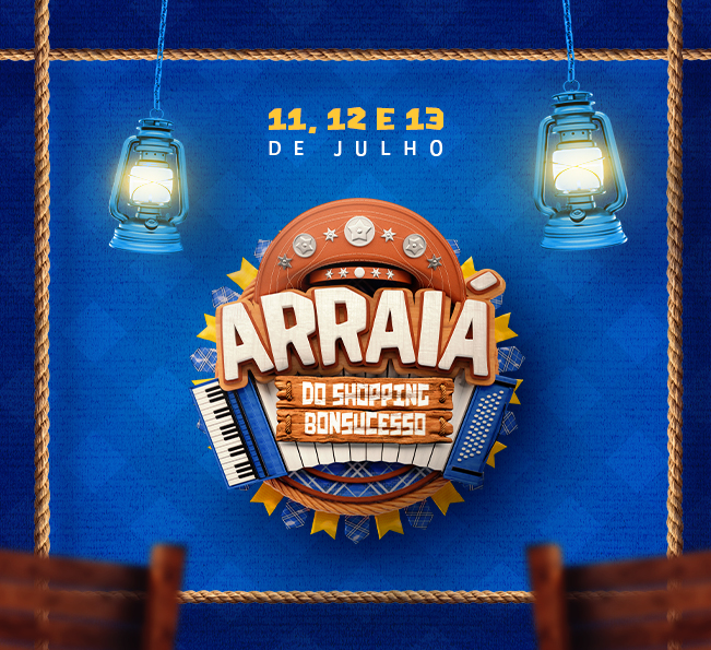 Arraiá do Shopping Bonsucesso
