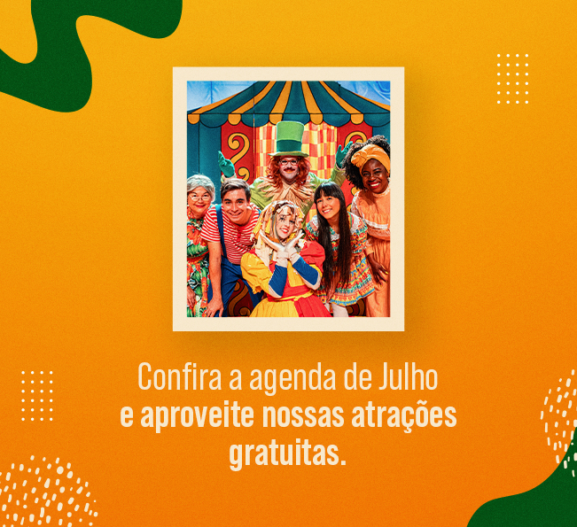 Férias e muita diversão: confira as atrações de julho no Unimart Shopping