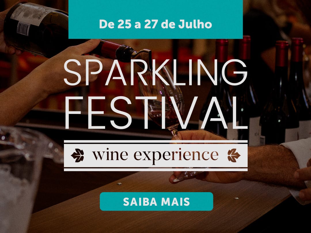 Sparkling Festival – Wine Experience no Parque Shopping Maia!