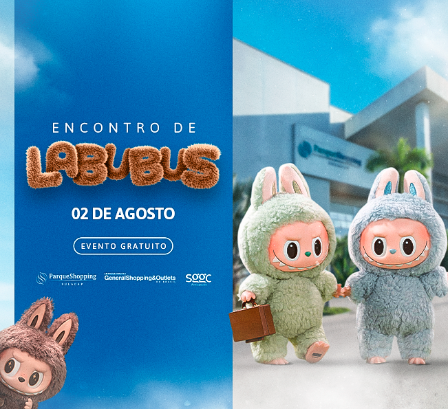 Encontro de Labubus no Parque Shopping Sulacap