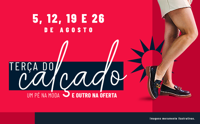 A Terça do Calçado está de volta!