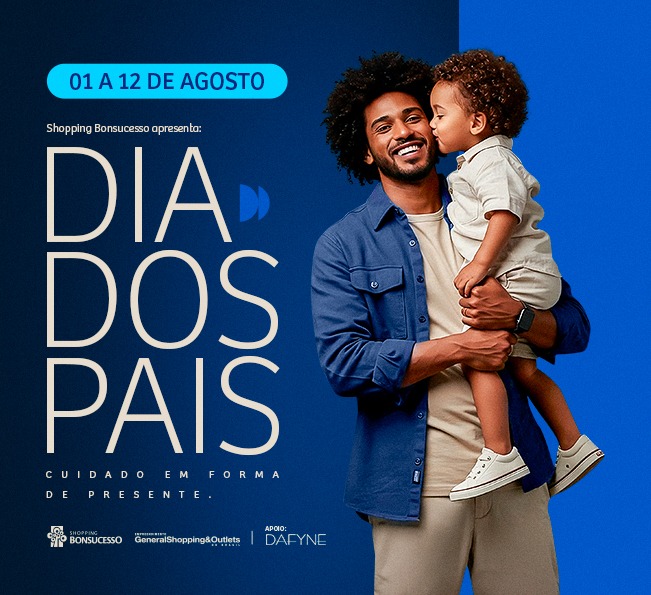 Campanha de Dia dos Pais do Shopping Bonsucesso tem presente especial para compras acima de R$ 300