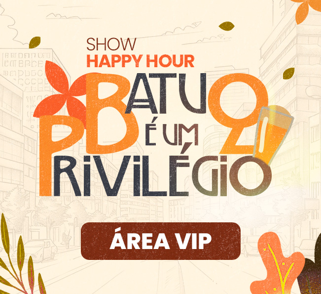 Área VIP do show Batuq: um privilégio para poucos