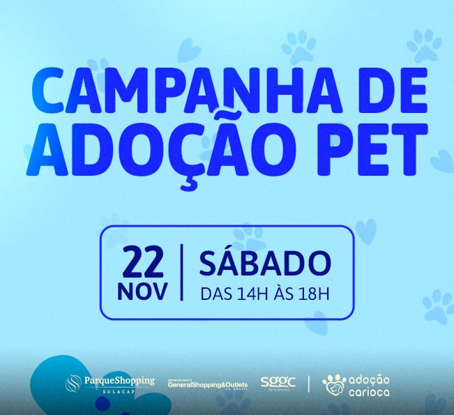 22 de novembro acontece a Campanha de Adoção Pet no Parque Shopping Sulacap