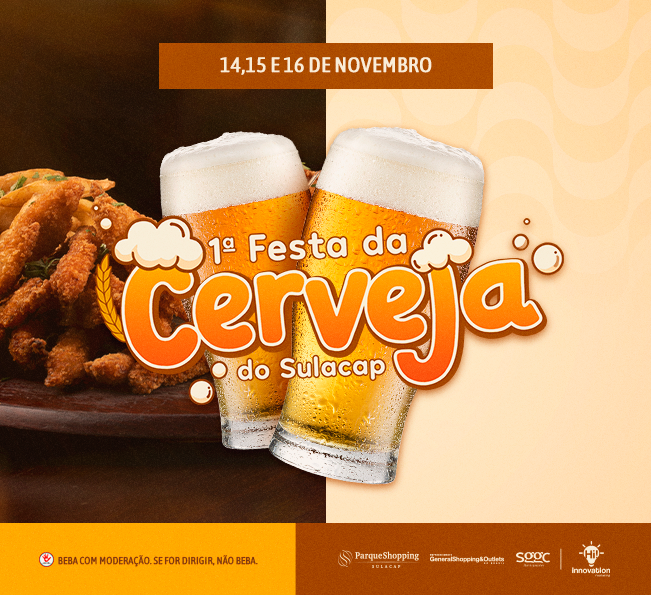 Está chegando a 1ª Festa da Cerveja Sulacap, evento realizado pelo shopping
