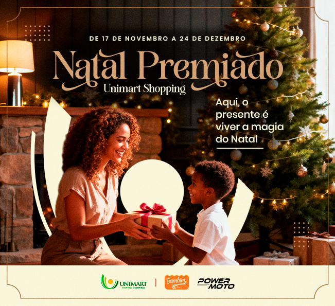 Natal Premiado do Unimart vai encantar e presentear os clientes neste fim de ano