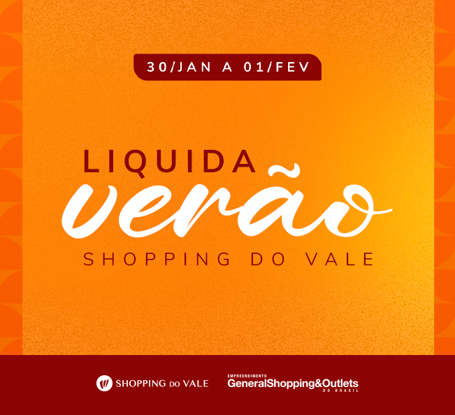 Liquida Verão do Shopping do Vale