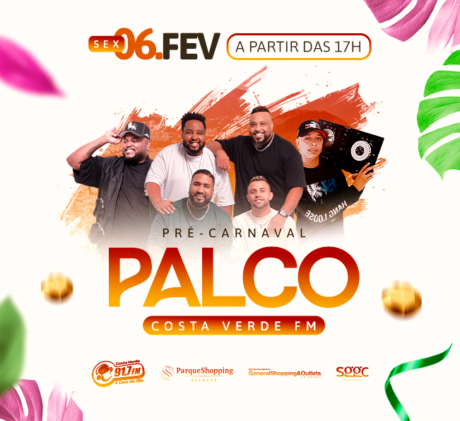 Palco Costa Verde FM no Sula: Pré-Carnaval com música e energia lá em cima