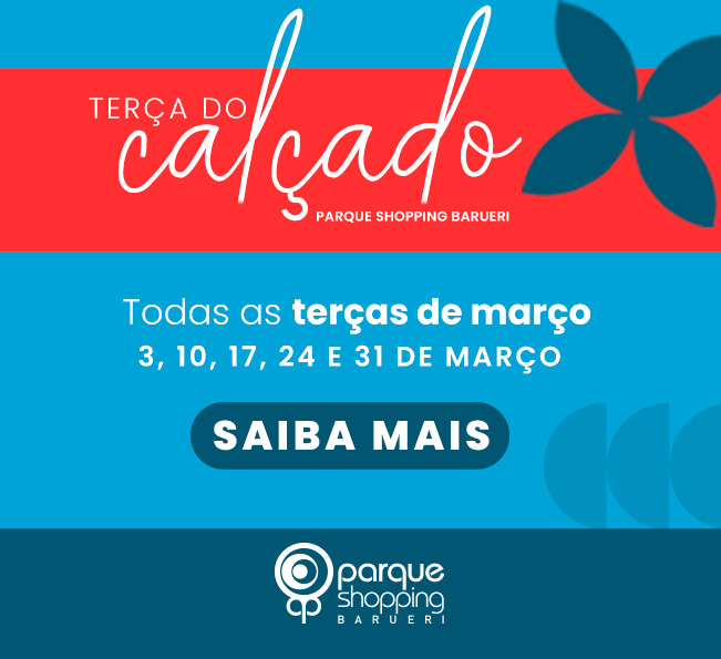 Terça do Calçado: oportunidades especiais para renovar seus passos