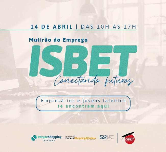 PARQUE SHOPPING SULACAP TERÁ EDIÇÃO DE FEIRA DE ESTÁGIOS