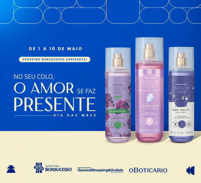 Dia das Mães é no Shopping Bonsucesso.