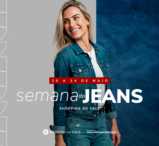 SEMANA DO JEANS NO SHOPPING DO VALE