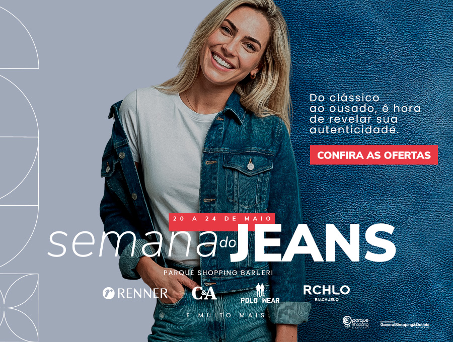 Semana do Jeans no Parque Shopping Barueri