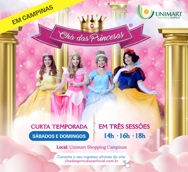 Chá das Princesas chega ao Unimart Shopping com uma experiência mágica para toda a família