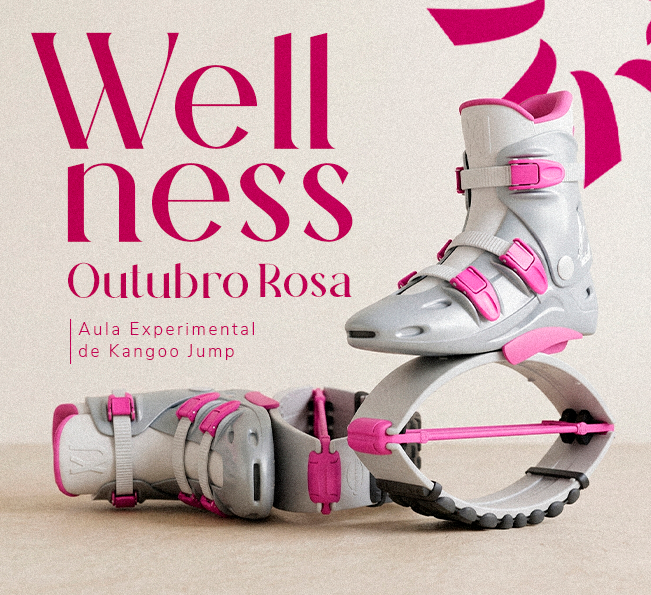 WELLNESS OUTUBRO ROSA NO SHOPPING DO VALE