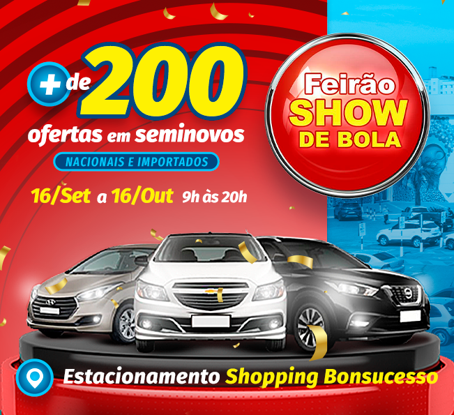 Feirão Show de Bola acontece no estacionamento do Shopping Bonsucesso