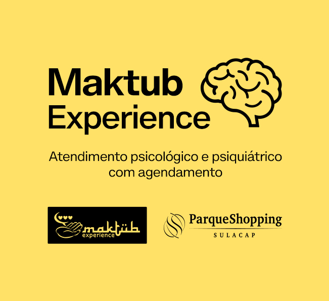 Maktub Experience: atendimento psicológico e psiquiátrico a preço social