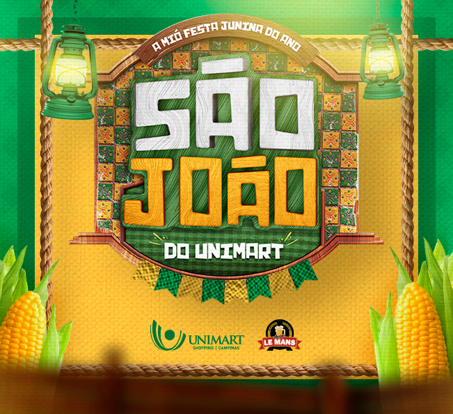 São João do Unimart: a mió festa junina é aqui!