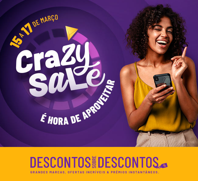 Crazy Sale: grandes descontos e prêmios instantâneos esperam por você!