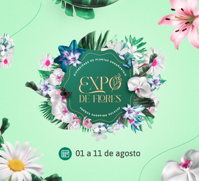 Expo Flores: saiba mais sobre a nova edição