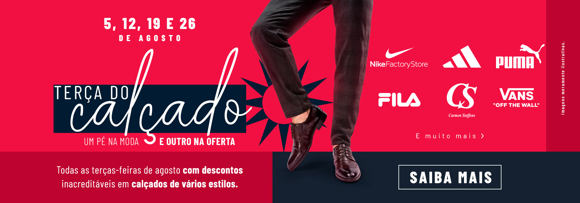 As melhores marcas nacionais e internacionais