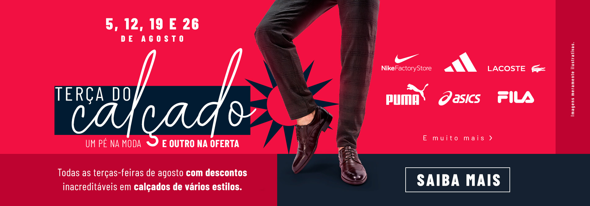 As melhores marcas nacionais e internacionais